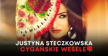 Wrocław: Justyna Steczkowska – Cygańskie wesele koncert
